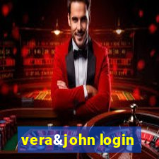 vera&john login