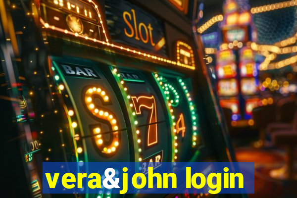 vera&john login