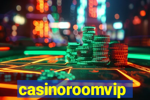 casinoroomvip