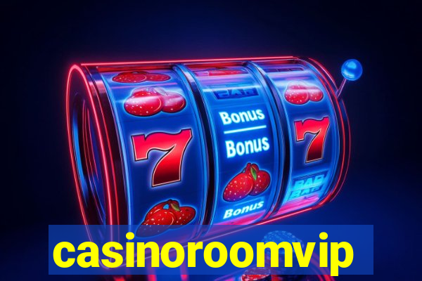 casinoroomvip