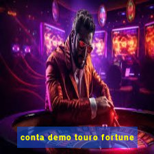 conta demo touro fortune