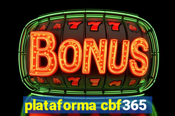 plataforma cbf365