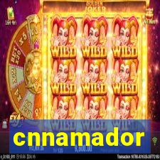 cnnamador