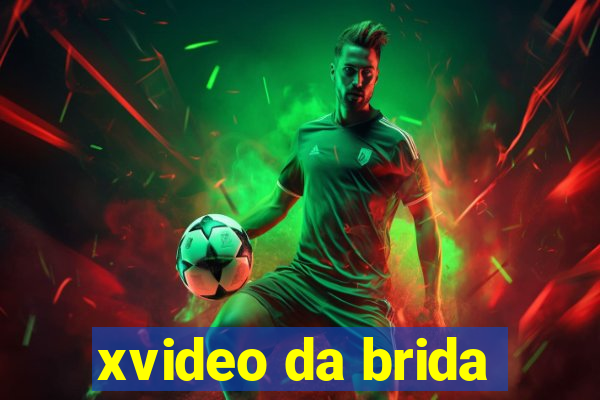 xvideo da brida