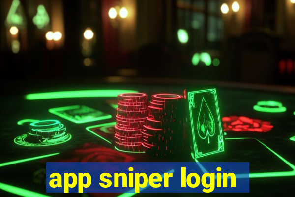 app sniper login