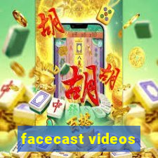 facecast videos