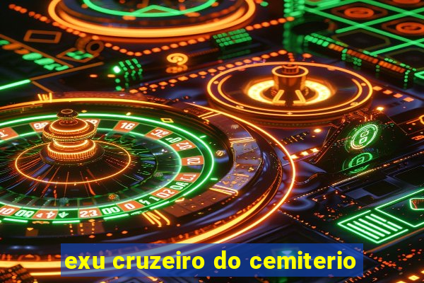 exu cruzeiro do cemiterio