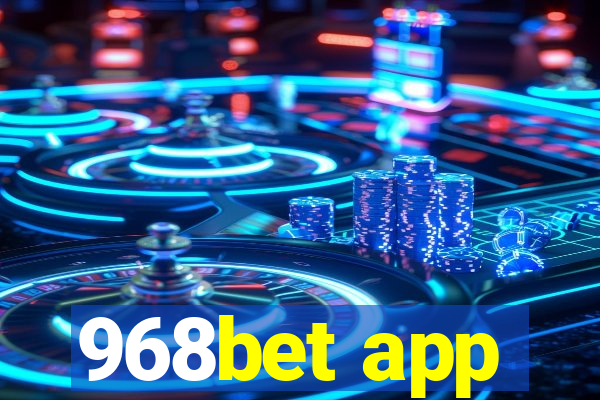 968bet app