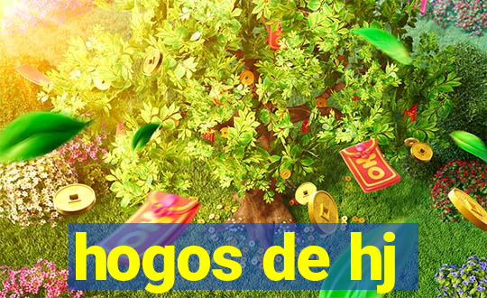 hogos de hj