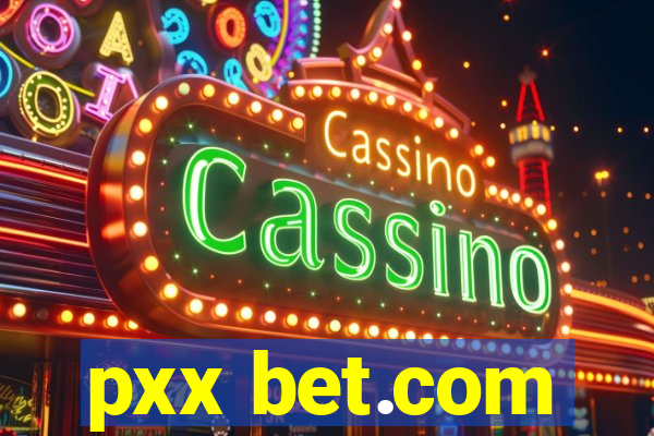 pxx bet.com