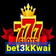 bet3kKwai