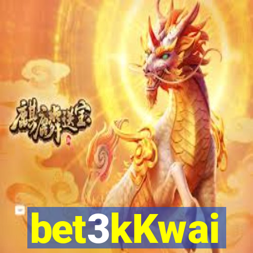 bet3kKwai