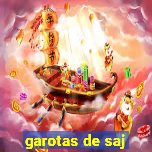 garotas de saj