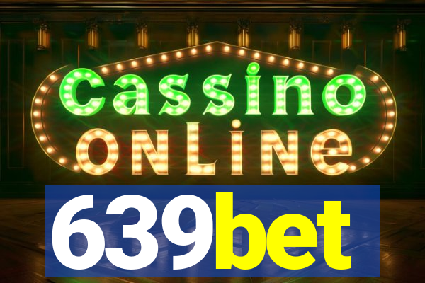 639bet