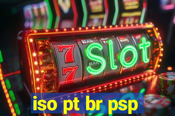 iso pt br psp