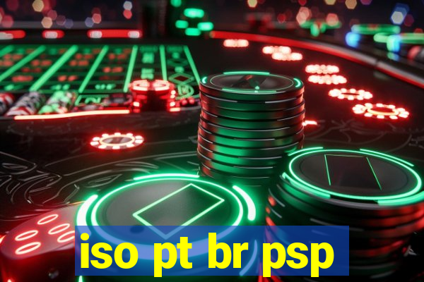 iso pt br psp