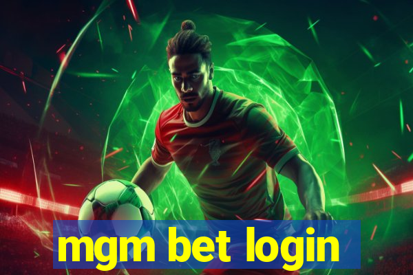 mgm bet login