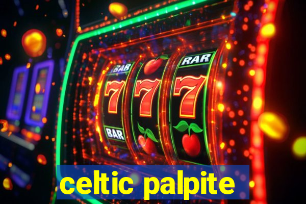 celtic palpite