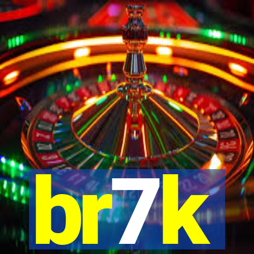 br7k