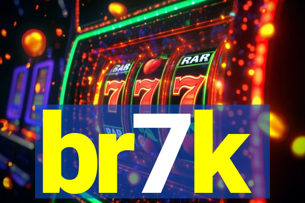 br7k