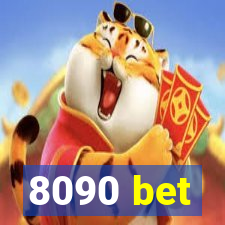 8090 bet