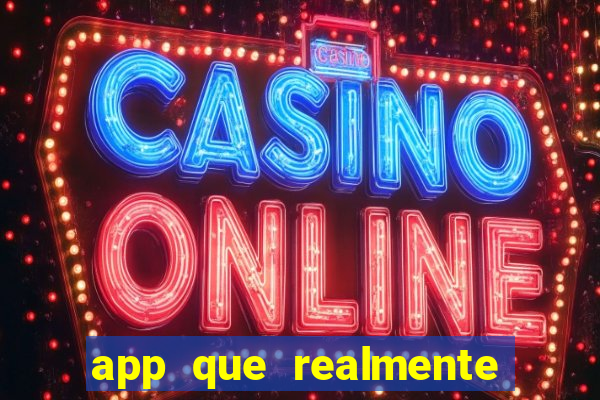 app que realmente paga para jogar