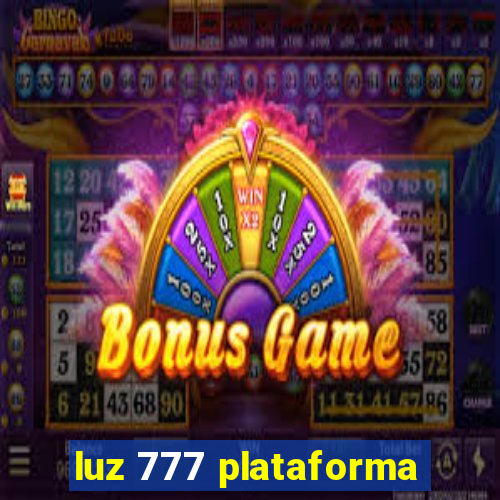 luz 777 plataforma