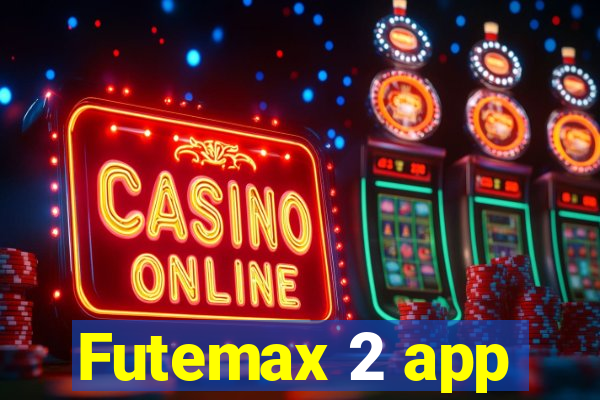 Futemax 2 app