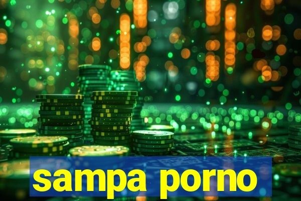 sampa porno