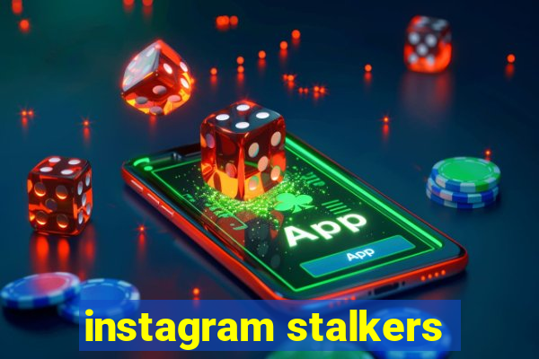 instagram stalkers