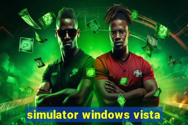 simulator windows vista