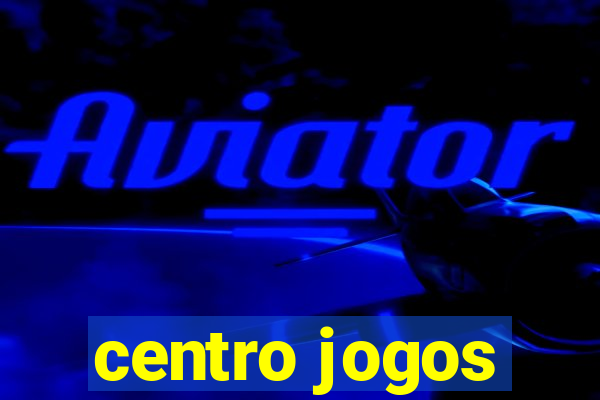 centro jogos