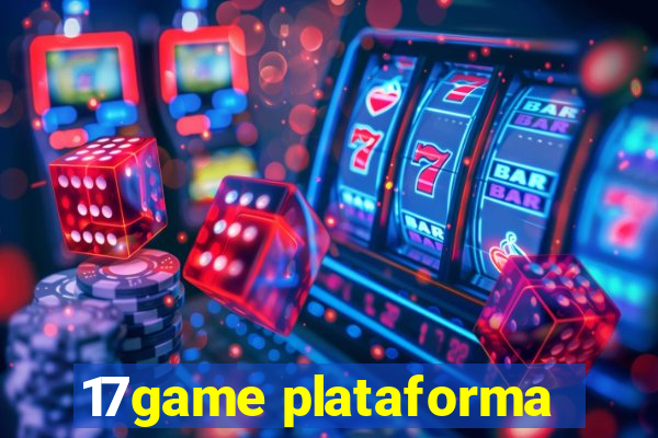 17game plataforma