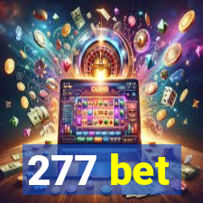 277 bet