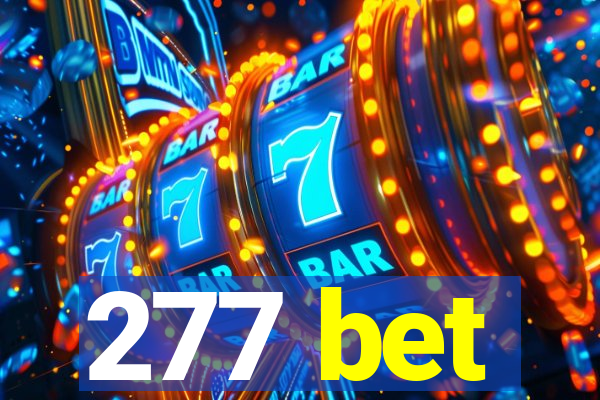 277 bet