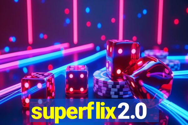 superflix2.0