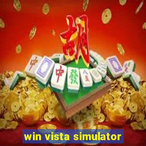 win vista simulator