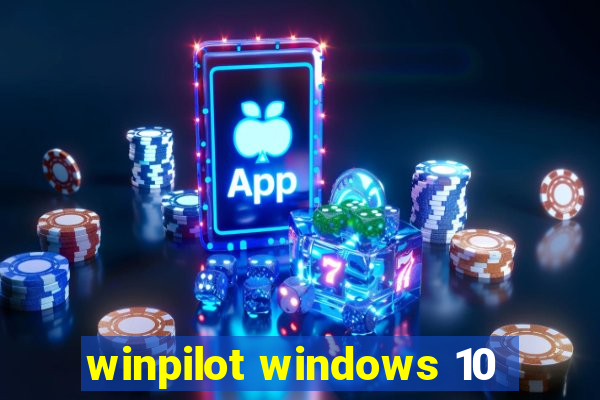 winpilot windows 10