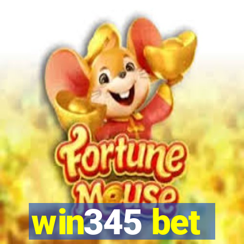 win345 bet