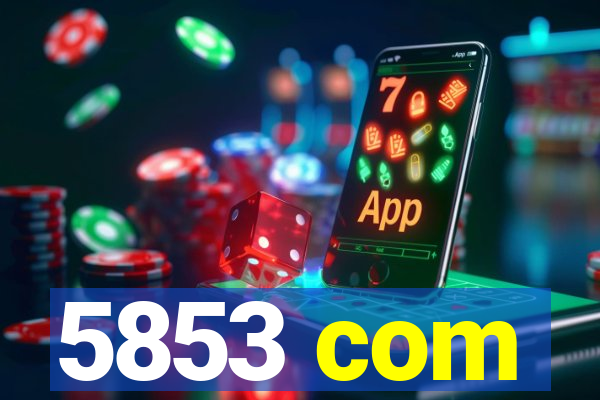 5853 com