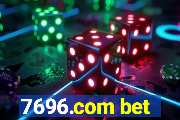 7696.com bet