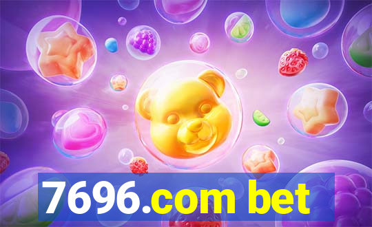 7696.com bet