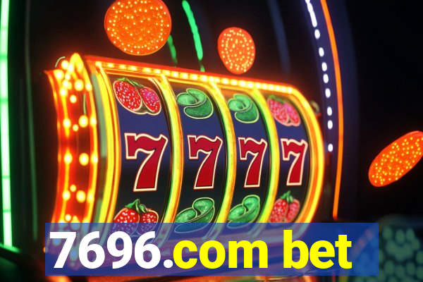 7696.com bet