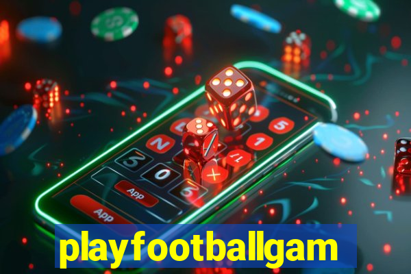 playfootballgames