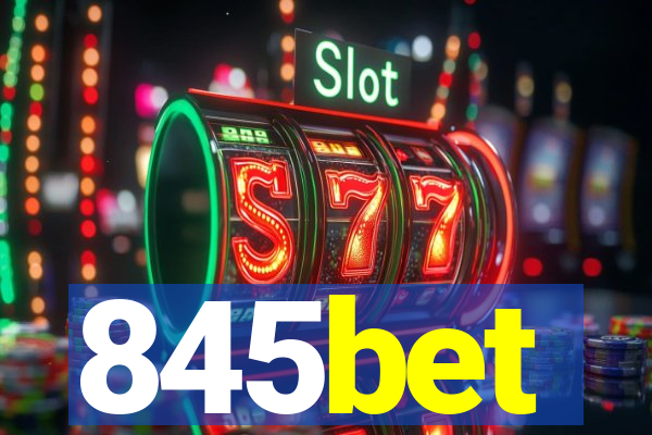 845bet