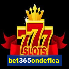 bet365ondefica