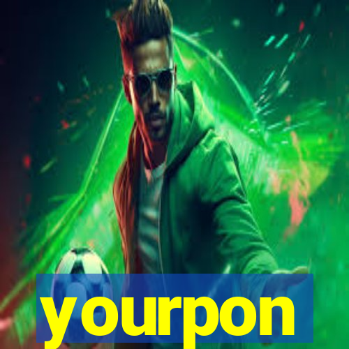 yourpon