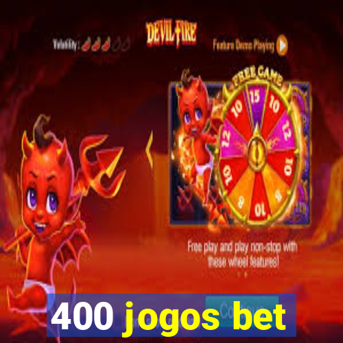 400 jogos bet