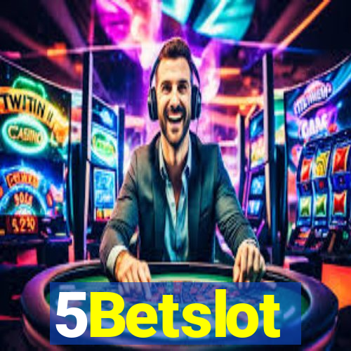 5Betslot