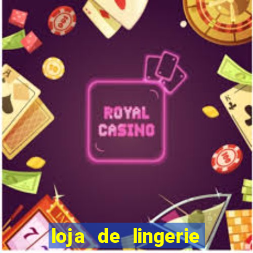 loja de lingerie na rua nova palmeira vila cisper